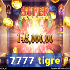 7777 tigre